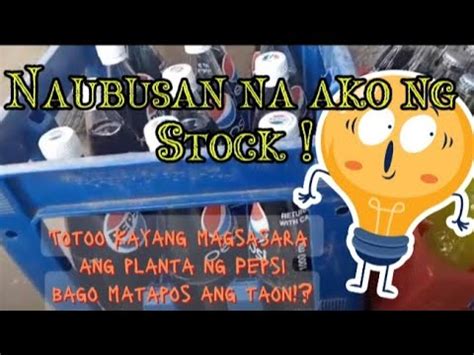 Naubusan ng stock in English with contextual examples .